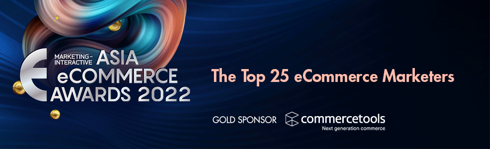 Asia eCommerce Awards 2022 Top 25 eCommerce Marketers